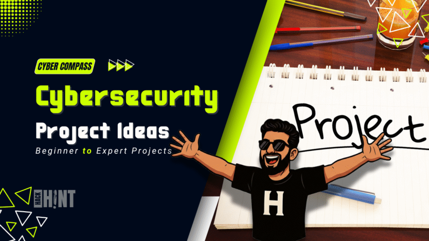 Cybersecurity Project Ideas